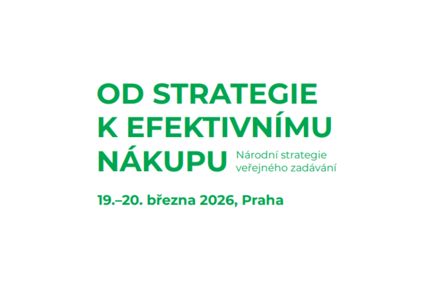 Od strategie k efektivnímu nákupu: Mezinárodní konference otevře klíčová témata moderního veřejného zadávání
