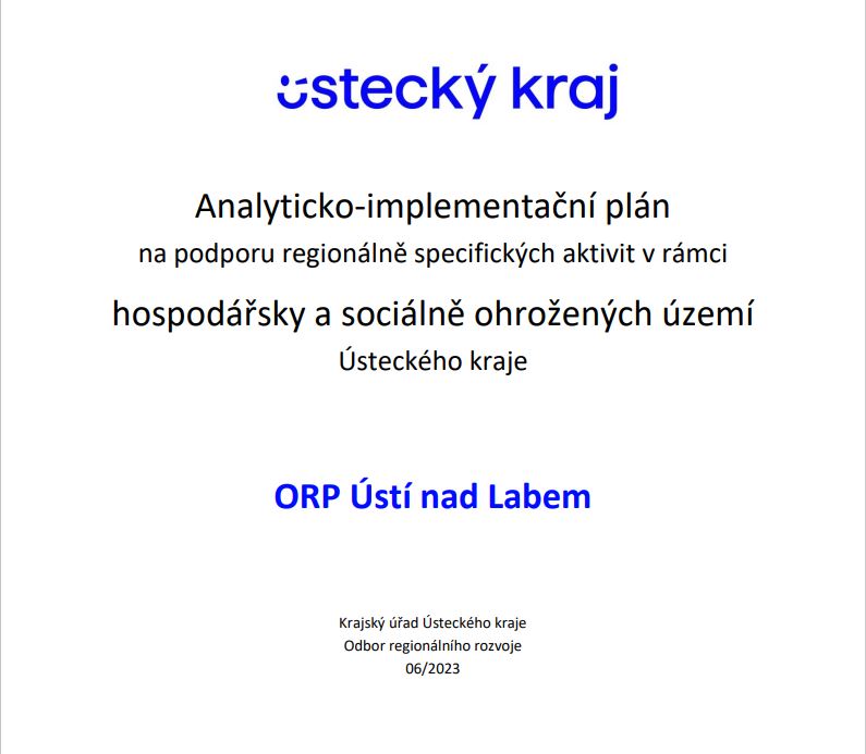 Případové studie Hospodářsky a sociálně ohrožených území  ORP Ústí nad Labem