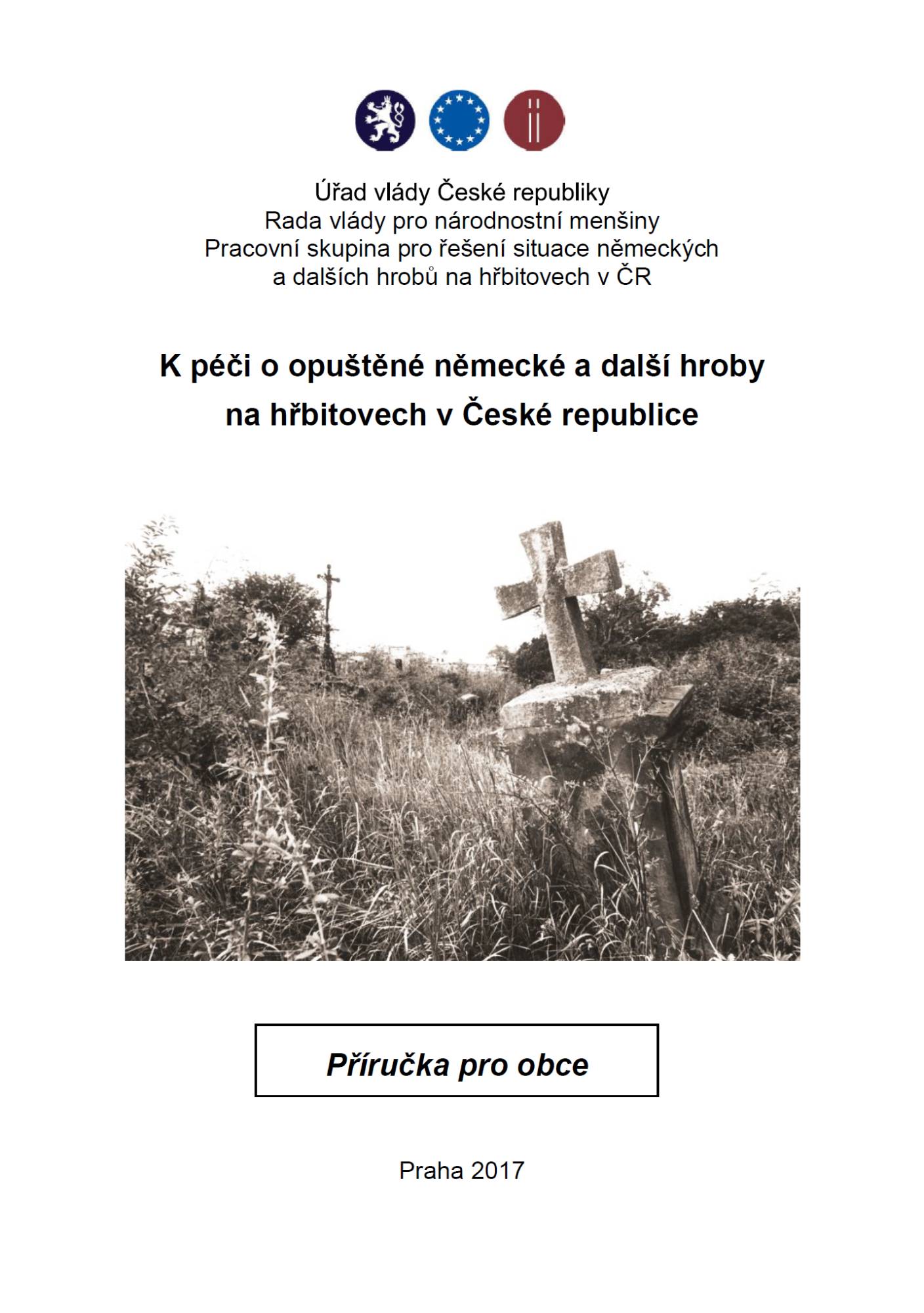 K péči o opuštěné německé a další hroby na hřbitovech v ČR