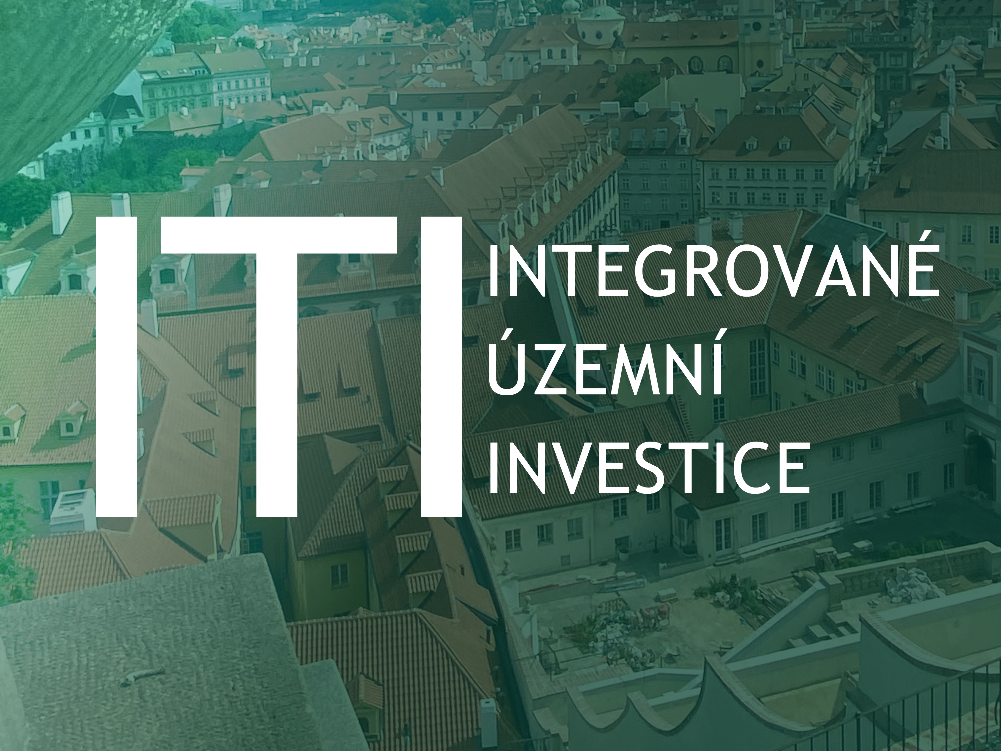 Osmá modifikace výzvy k předkládání žádostí o podporu integrovaných územních strategií využívajících nástroj ITI v programovém období 2021–2027