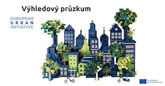 Co vaše město potřebuje? Zúčastněte se průzkumu Evropské městské iniciativy a přispějte k udržitelnému rozvoji evropských měst